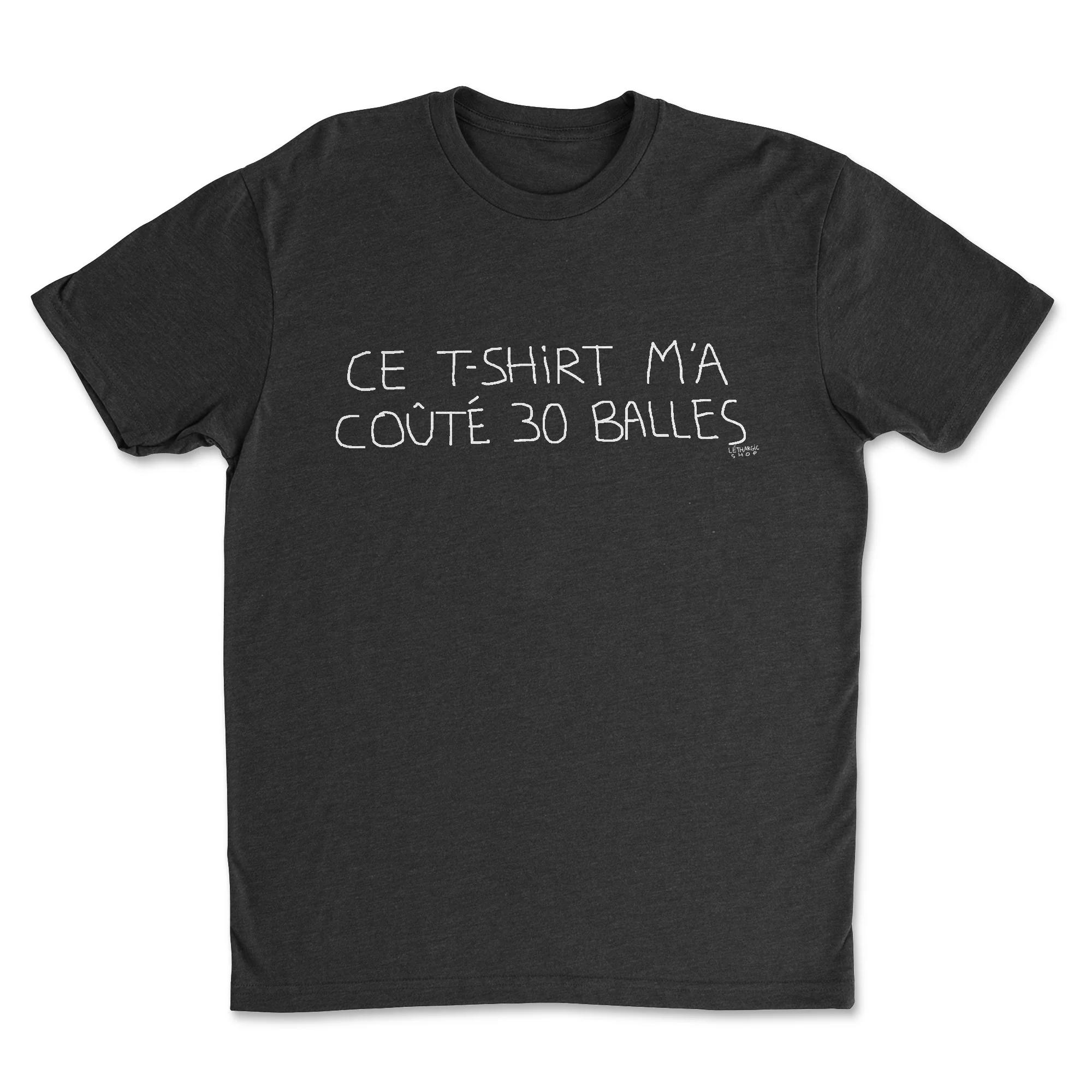 T-shirt - Ce t-shirt m'a coûté 30 balles - Image 2