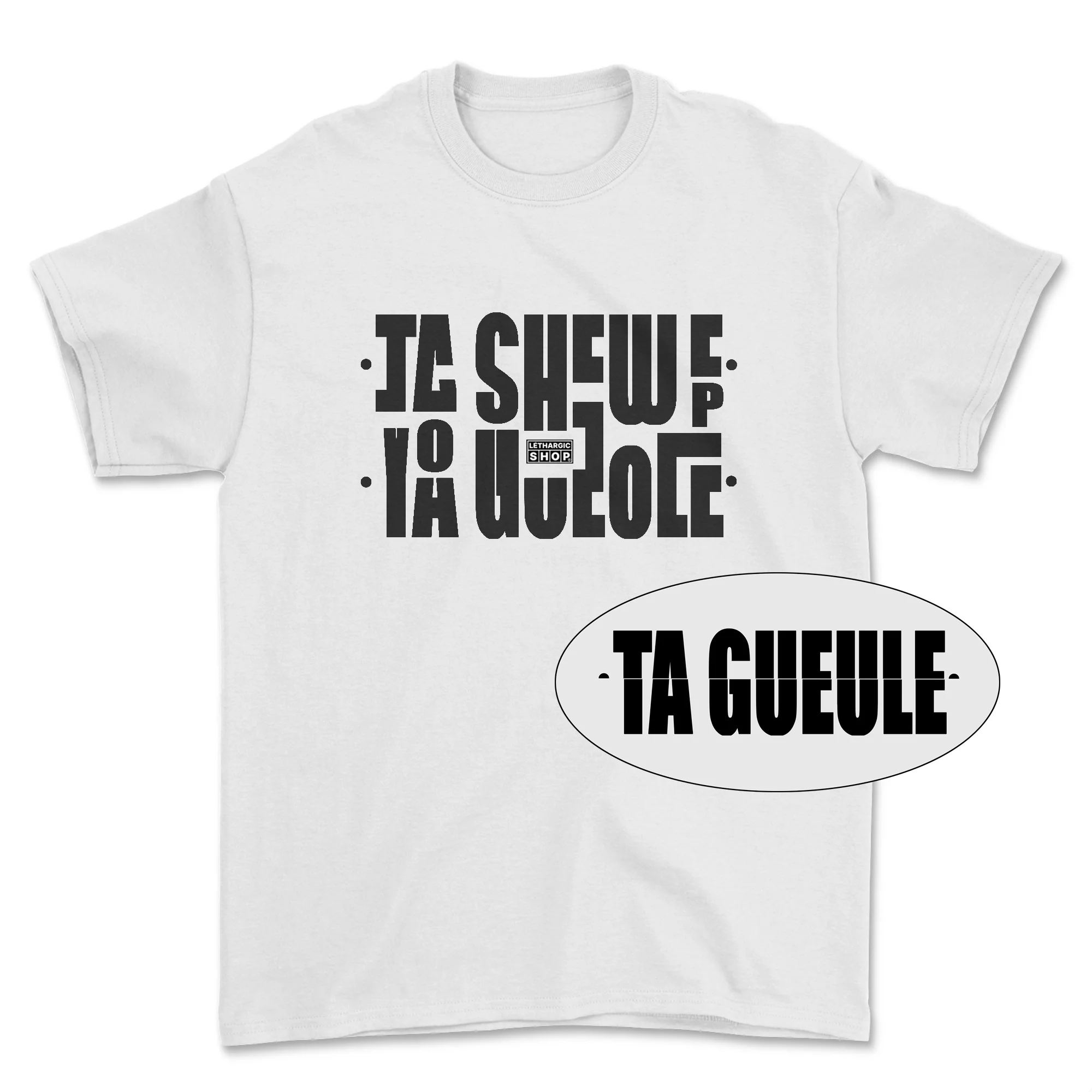 T-shirt - Message secret TA GUEULE - Image 4