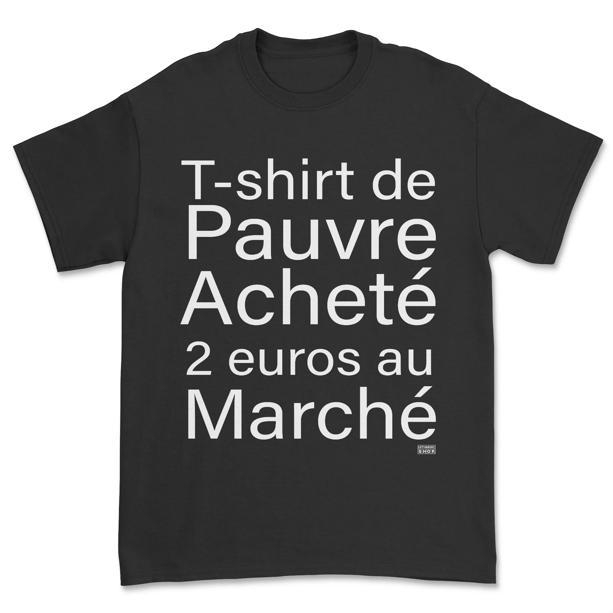 T-shirt - t-shirt de pauvre